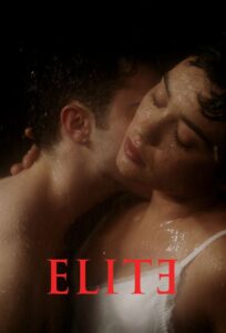 Elite Season 6 – เล่ห์ร้ายเกมไฮโซ 6 (ซับไทย)