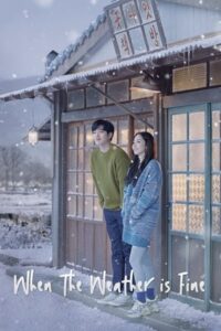 When the Weather is Fine (ซับไทย)