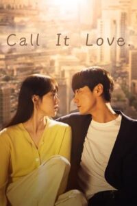 Call It Love (ซับไทย) – ตอนที่ 2