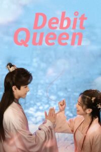 Debit Queen – ท่านพี่ เงินน่ะมีไหม (ซับไทย) – ตอนที่ 21