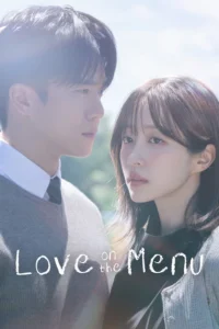 Love on the Menu เมนูนี้มีรัก (ซับไทย)