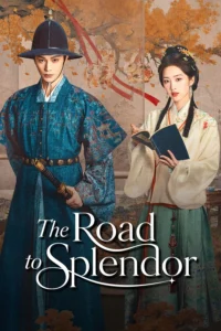The Road to Splendor พราวพร่างบุปผาตระการ (ซับไทย)