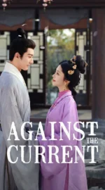 Against the Current หอมรักมิรู้เลือน (ซับไทย)